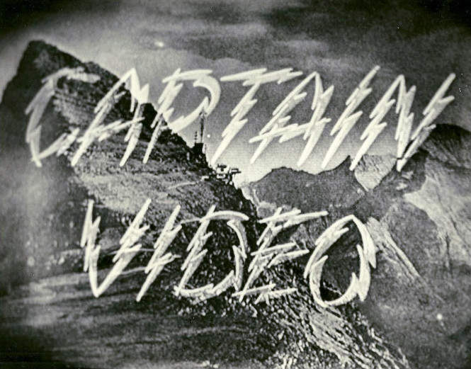 Captain Video!